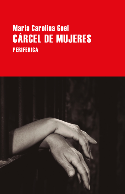 Portada de CARCEL DE MUJERES de GEEL, María Carolina