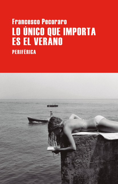 Portada de LO UNICO QUE IMPORTA ES EL VERANO