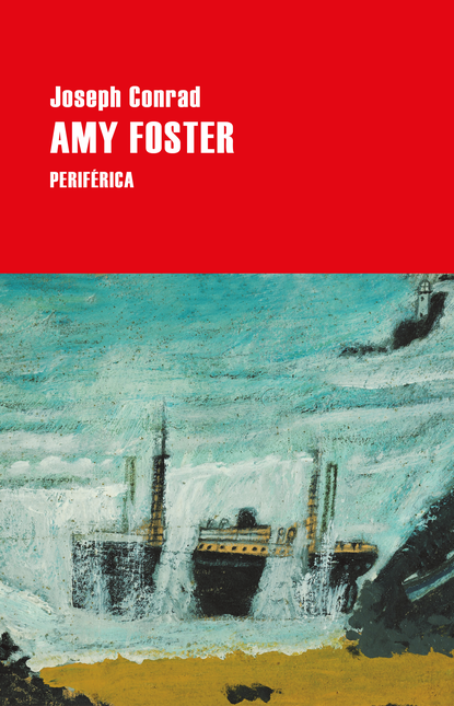 Portada de AMY FOSTER de CONRAD, Joseph