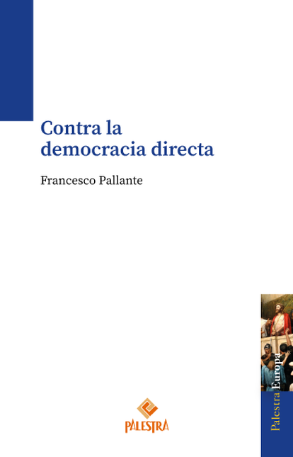Portada de CONTRA LA DEMOCRACIA DIRECTA