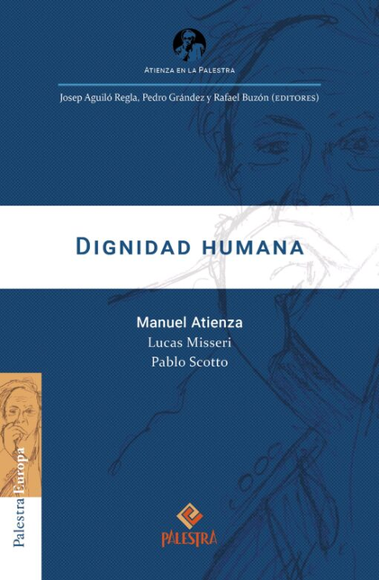 Portada de DIGNIDAD HUMANA de ATIENZA, Manuel