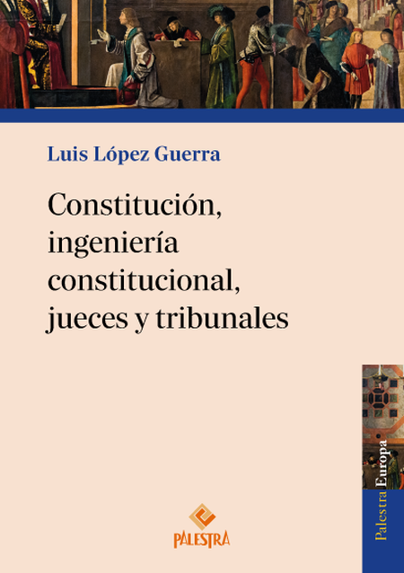 Portada de CONSTITUCION INGENIERIA CONSTITUCIONAL JUECES Y TRIBUNALES