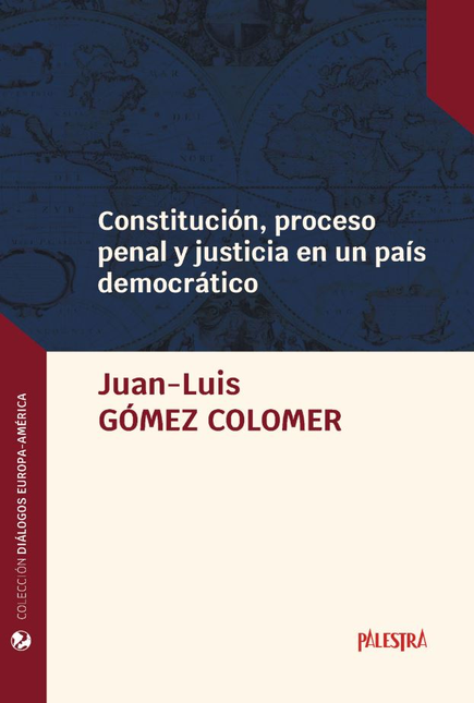 Portada de CONSTITUCION PROCESO PENAL Y JUSTICIA EN UN PAIS DEMOCRATICO