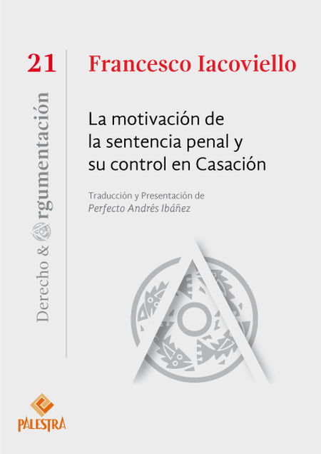 Portada de MOTIVACION DE LA SENTENCIA PENAL Y SU CONTROL EN CASACION, LA