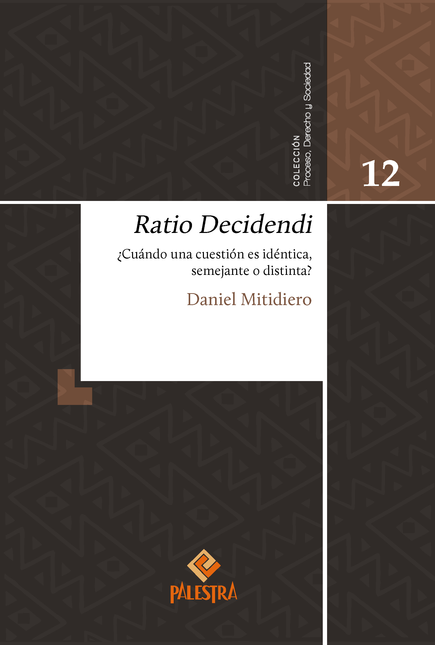 Portada de RATIO DECIDENDI CUANDO UNA CUESTION ES IDENTICA SEMEJANTE O DISTINTA
