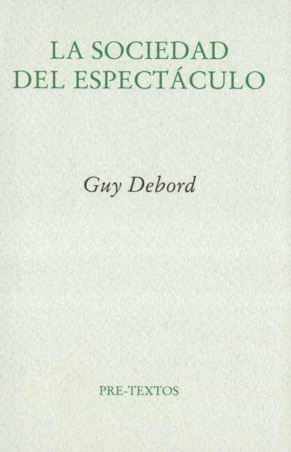 Portada de SOCIEDAD DEL ESPECTACULO (2ª ED), LA