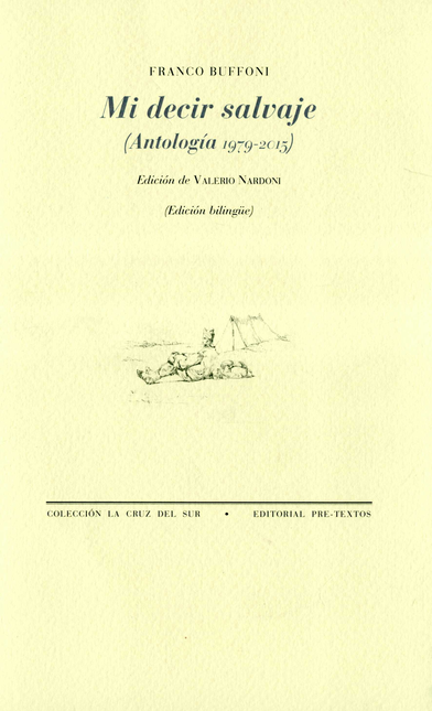 Portada de MI DECIR SALVAJE ANTOLOGIA 1979-2015