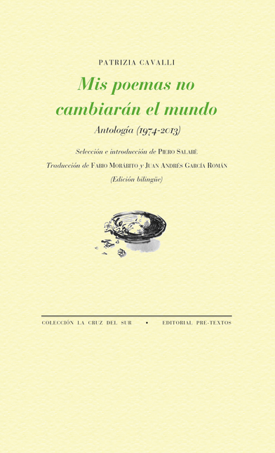 Portada de MIS POEMAS NO CAMBIARAN EL MUNDO ANTOLOGIA 1974-2013