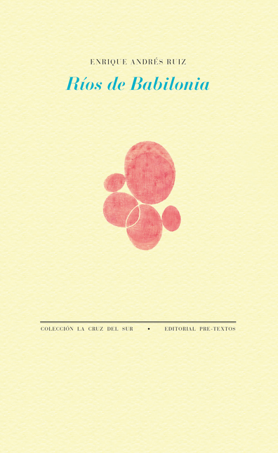 Portada de RIOS DE BABILONIA de ANDRÉS RUIZ, Enrique