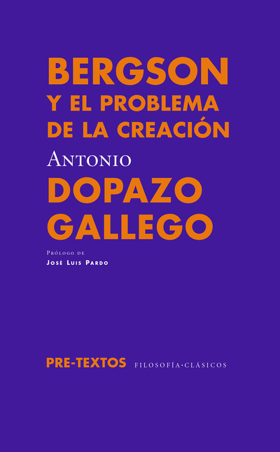 Portada de BERGSON Y EL PROBLEMA DE LA CREACION