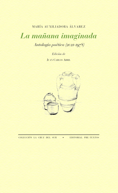 Portada de MAÑANA IMAGINADA ANTOLOGIA POETICA 2021-1978, LA
