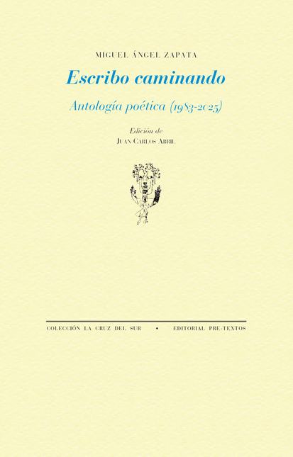 Portada de ESCRIBO CAMINANDO ANTOLOGIA POETICA (1983-2025)