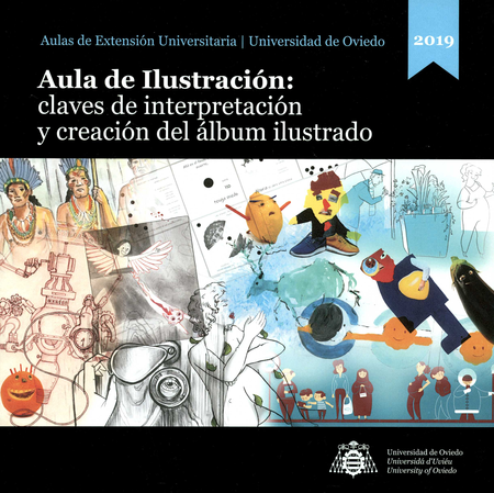 Portada de AULA DE ILUSTRACION CLAVES DE INTERPRETACION Y CREACION DEL ALBUM ILUSTRADO