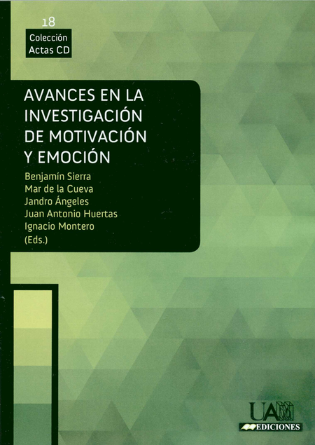 Portada de AVANCES EN LA INVESTIGACION DE MOTIVACION Y EMOCION CD