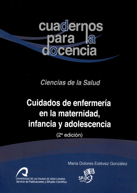 Portada de CUIDADOS DE ENFERMERIA EN LA MATERNIDAD INFANCIA Y ADOLESCENCIA