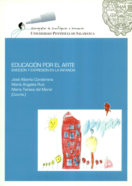 Portada de EDUCACION POR EL ARTE EMOCION Y EXPRESION EN LA INFANCIA
