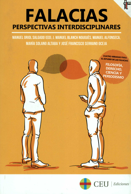 Portada de FALACIAS PERSPECTIVAS INTERDISCIPLINARES CUATRO MIRADAS PARA EL ESTUDIO DE LAS FALACIAS FILOSOFIA DERECHO CIEN