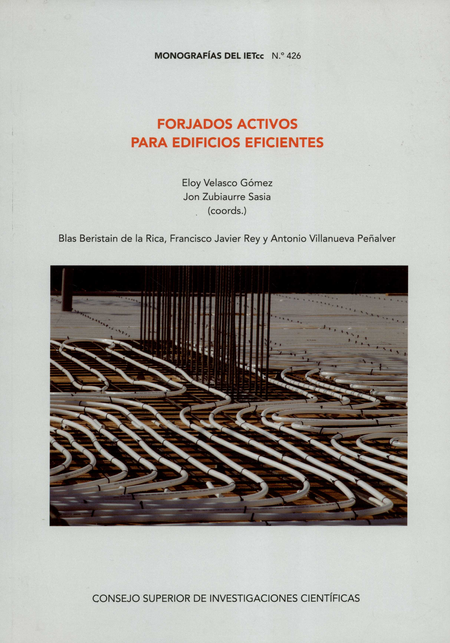 Portada de FORJADOS ACTIVOS PARA EDIFICIOS EFICIENTES