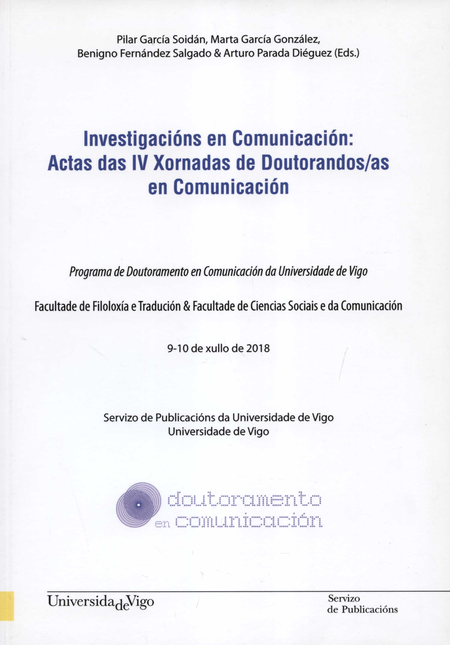 Portada de INVESTIGACIONS EN COMUNICACION. ACTAS DAS IV XORNADAS DE DOUTORANDOS/AS EN COMUNICACION
