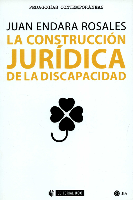 Portada de CONSTRUCCION JURIDICA DE LA DISCAPACIDAD, LA