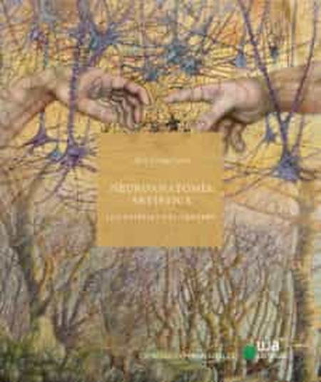 Portada de NEUROANATOMIA ARTISTICA LOS PAISAJES DEL CEREBRO