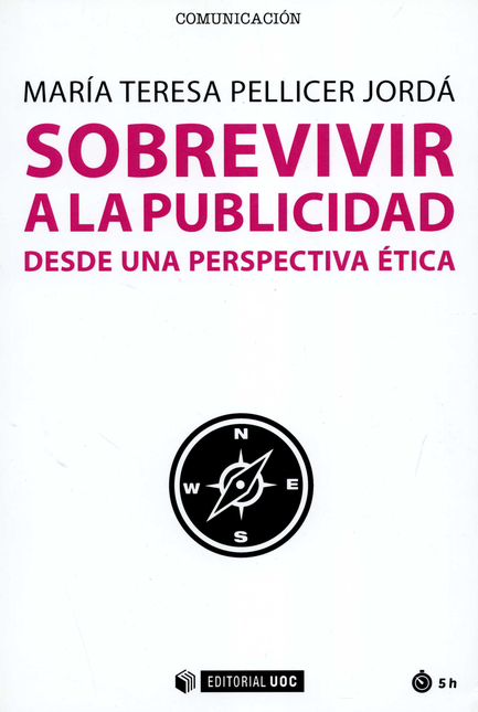 Portada de SOBREVIVIR A LA PUBLICIDAD DESDE UNA PERSPECTIVA ETICA