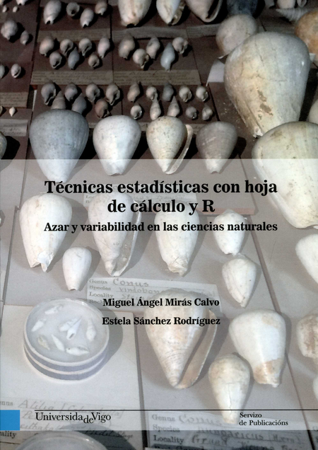 Portada de TECNICAS ESTADISTICAS CON HOJA DE CALCULO Y R. AZAR Y VARIABILIDAD EN LAS CIENCIAS NATURALES
