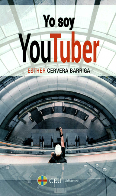 Portada de YO SOY YOUTUBER de CERVERA BARRIGA, Esther