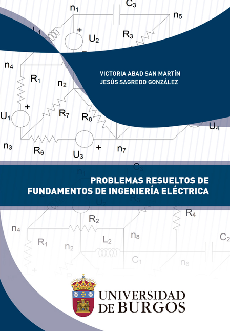 Portada de PROBLEMAS RESUELTOS DE FUNDAMENTOS DE INGENIERIA ELECTRICA