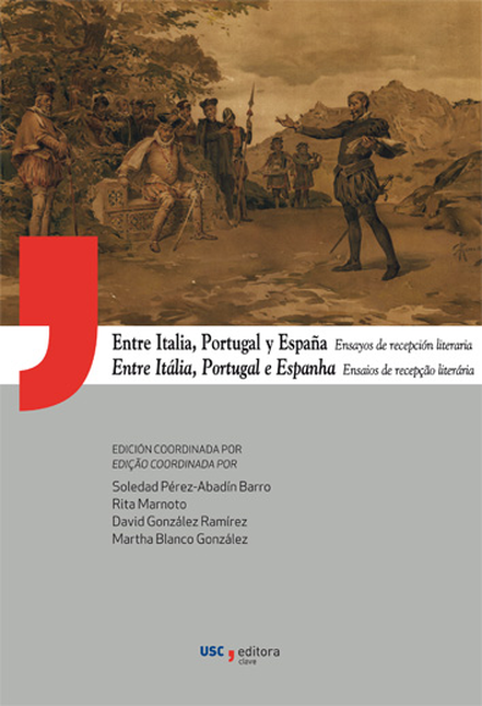 Portada de ENTRE ITALIA PORTUGAL Y ESPAÑA. ENSAYOS DE RECEPCION LITERARIA