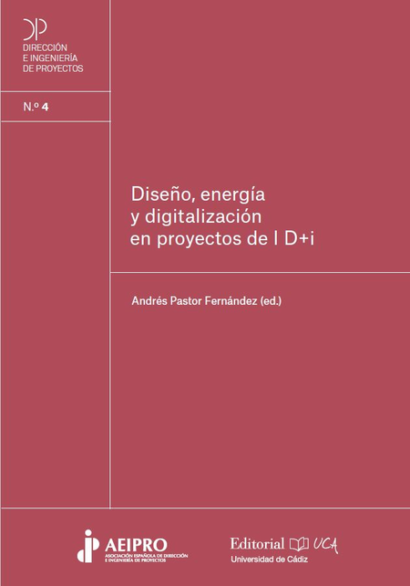 Portada de DISEÑO ENERGIA Y DIGITALIZACION EN PROYECTOS DE L D+I