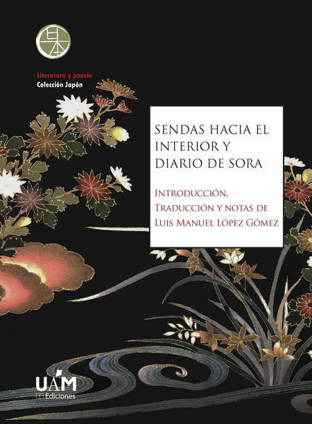 Portada de SENDAS HACIA EL INTERIOR Y DIARIO DE SORA
