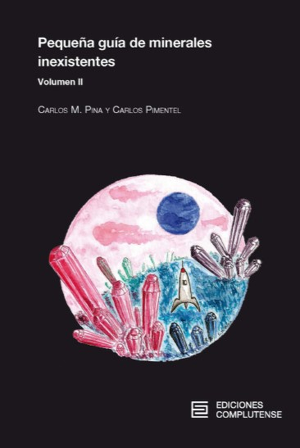 Portada de PEQUEÑA GUIA DE MINERALES (VOL. II) INEXISTENTES