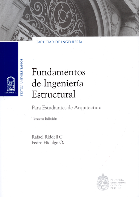 Portada de FUNDAMENTOS DE INGENIERIA ESTRUCTURAL PARA ESTUDIANTES DE ARQUITECTURA