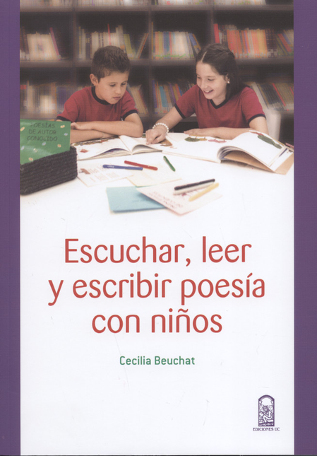Portada de ESCUCHAR LEER Y ESCRIBIR POESIA CON NIÑOS