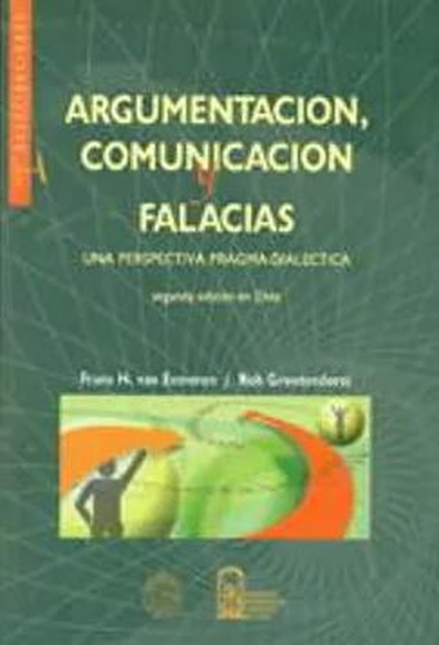 Portada de ARGUMENTACION, COMUNICACION Y FALACIAS. UNA PERSPECTIVA PRAGMA-DIALECTICA