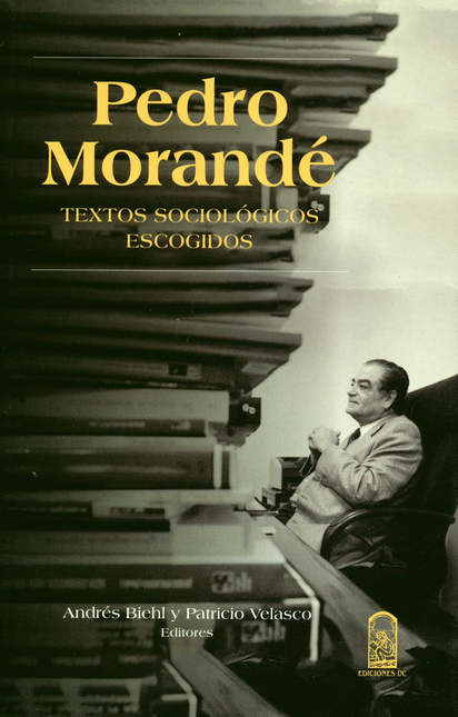 Portada de PEDRO MORANDE TEXTOS SOCIOLOGICOS ESCOGIDOS