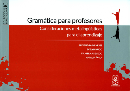 Portada de GRAMATICA PARA PROFESORES. CONSIDERACIONES METALINGUISTICAS PARA EL APRENDIZAJE