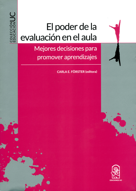 Portada de PODER DE LA EVALUACION EN EL AULA MEJORES DECISIONES PARA PROMOVER APRENDIZAJES, EL