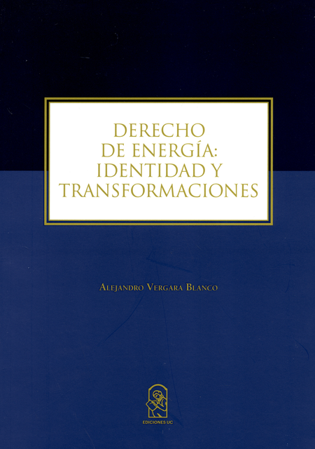 Portada de DERECHO DE ENERGIA IDENTIDAD Y TRANSFORMACIONES