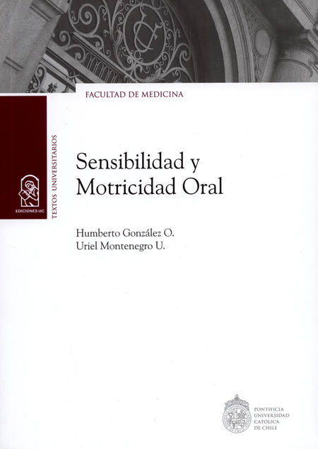 Portada de SENSIBILIDAD Y MOTRICIDAD ORAL