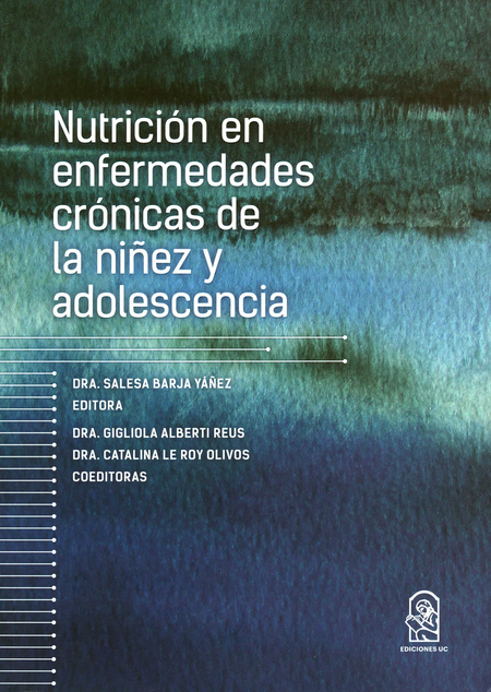 Portada de NUTRICION EN ENFERMEDADES CRONICAS DE LA NIÑEZ Y ADOLESCENCIA