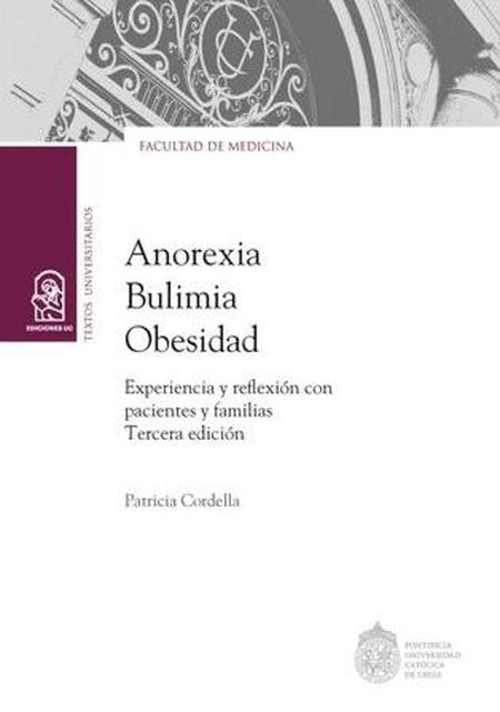 Portada de ANOREXIA BULIMIA OBESIDAD EXPERIENCIA Y REFLEXION CON PACIENTES FAMILIARES
