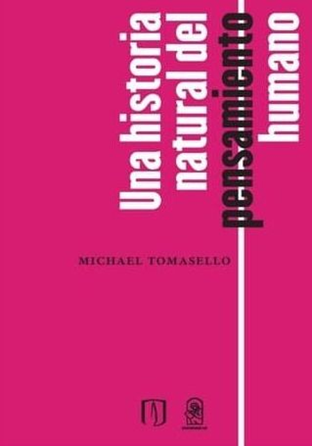 Portada de UNA HISTORIA NATURAL DEL PENSAMIENTO HUMANO
