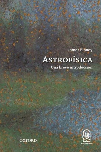 Portada de ASTROFISICA UNA BREVE INTRODUCCION