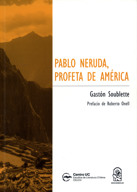 Portada de PABLO NERUDA PROFETA DE AMERICA