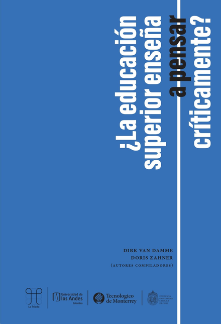 Portada de EDUCACION SUPERIOR ENSEÑA A PENSAR CRITICAMENTE, LA