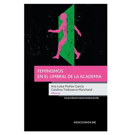 Portada de FEMINISMOS EN EL UMBRAL DE LA ACADEMIA
