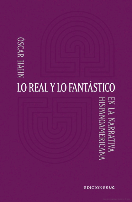 Portada de LO REAL Y LO FANTASTICO EN LA NARRATIVA HISPANOAMERICANA