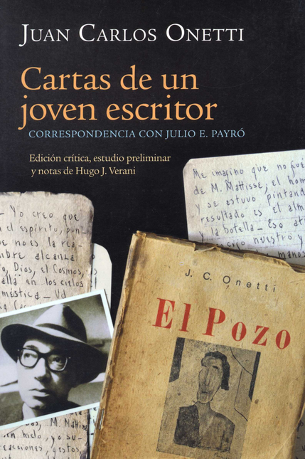 Portada de CARTAS DE UN JOVEN ESCRITOR CORRESPONDENCIA CON JULIO E. PAYRO
